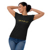 Women's Fashion Fit T-Shirt Where the Bar is Set