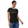 Women's Fashion Fit T-Shirt Where the Bar is Set